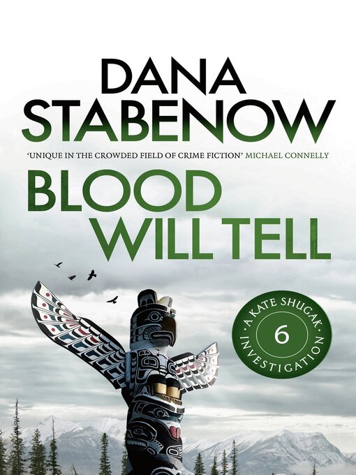 Title details for Blood Will Tell by Dana Stabenow - Available